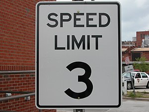 English: Unusual speed limit (3 MPH), located ...